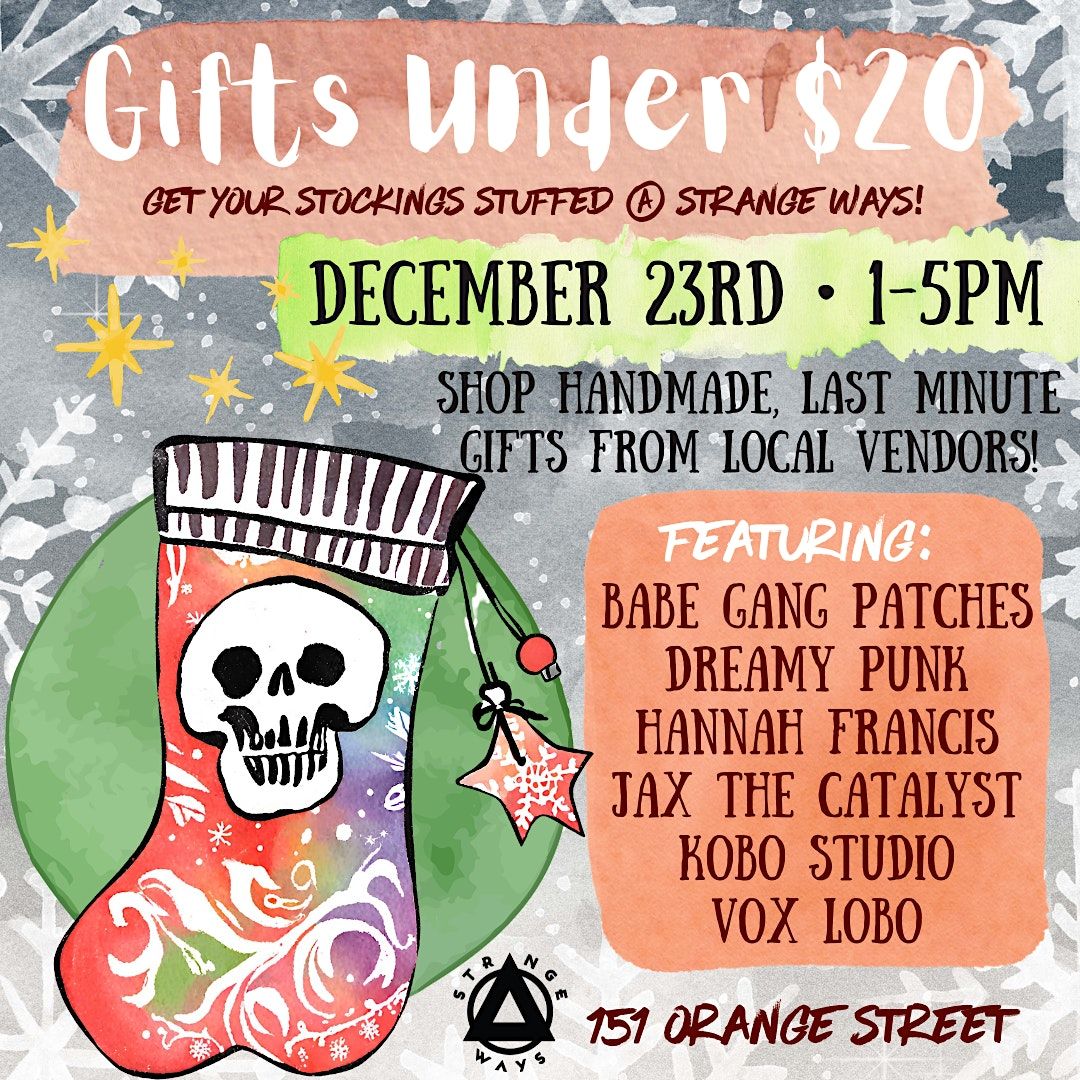 Gifts Under 20 Market Strange Ways! Strange Ways, New Haven, CT