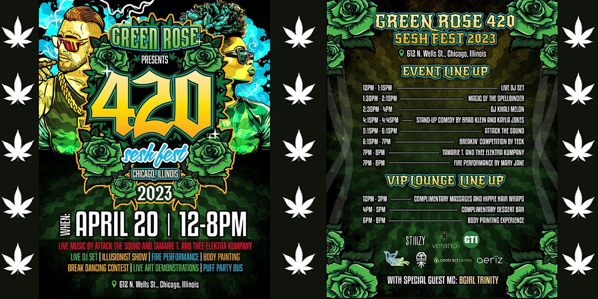 Green Rose 420 Sesh Fest