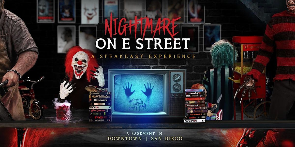 Nightmare On E Street a Halloween Speakeasy Thursday October 31st