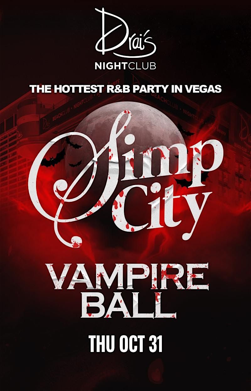 DRAIS NIGHTCLUB FREE GUESTLIST - HALLOWEEN PARTY SIMP CITY VAMPIRE BALL