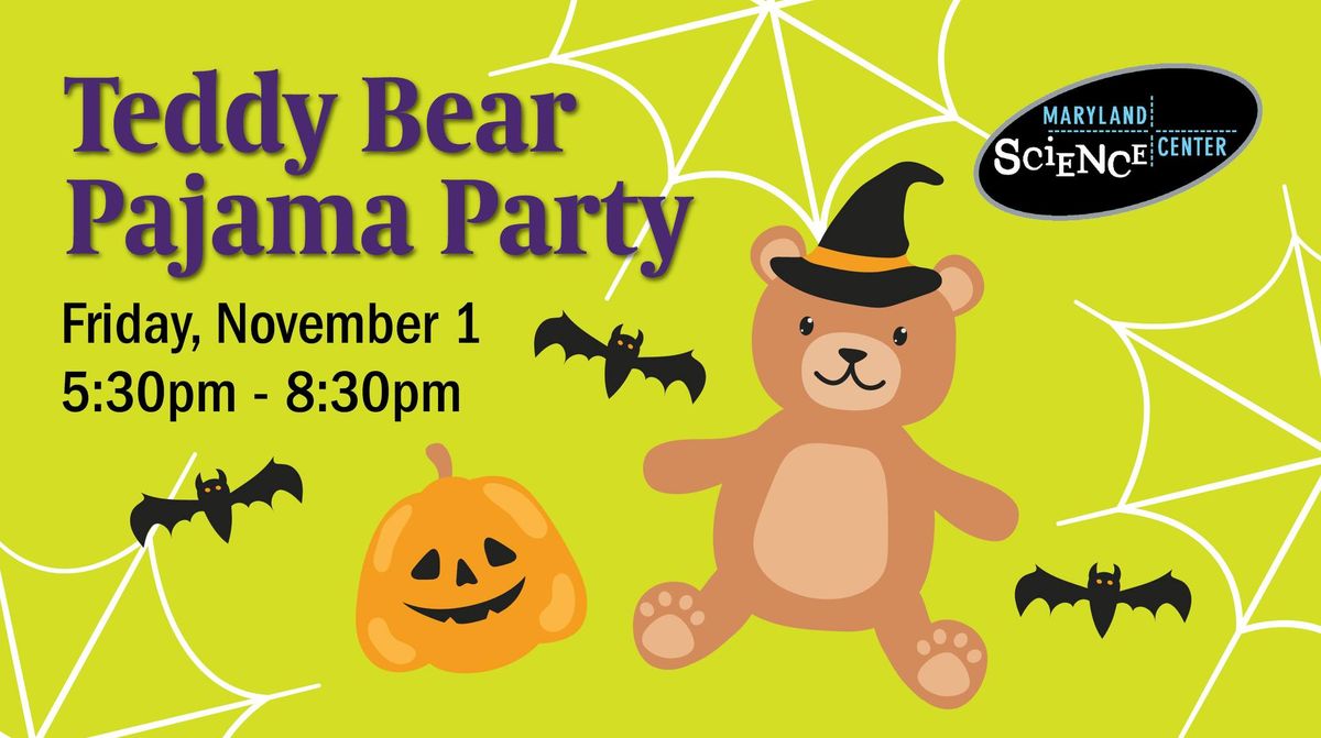 Teddy Bear Pajama Party 