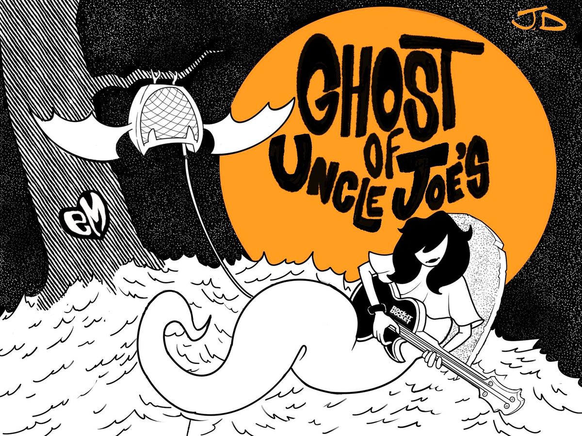 The Ghost of Uncle Joes 2024 THE RESURECTION SAT 10/26 The Historic