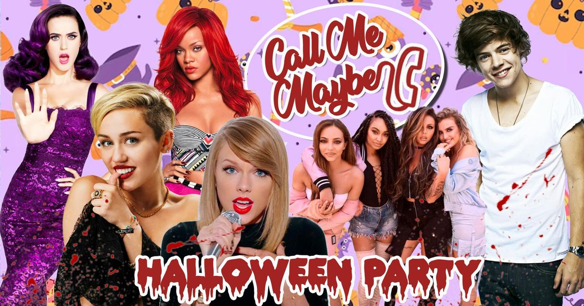 Call Me Maybe - 2010s Halloween Party (Manchester)