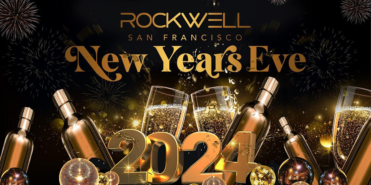 Rockwell New Year's Eve 2024 Celebration