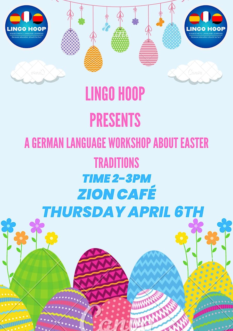 German Language workshop on Easter  Traditions  & Easter Egg Hunt
