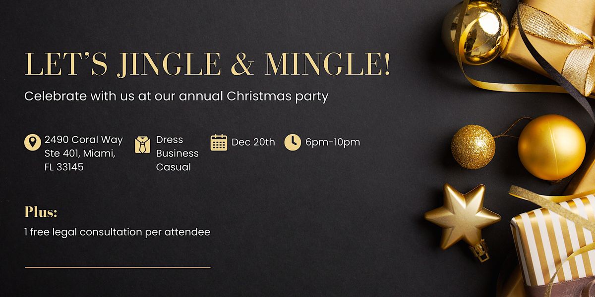 Jingle & Mingle: Celebrate with Us At Our Annual Christmas Party