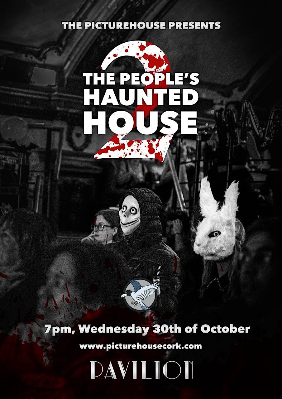 The People's Haunted House 2