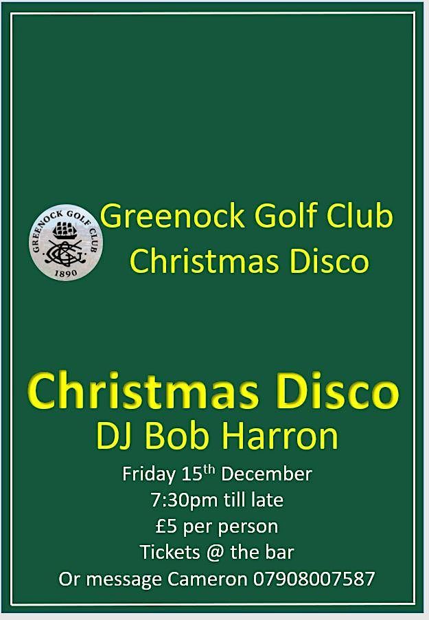 Greenock Golf Club Christmas Disco Greenock Golf Club December 15