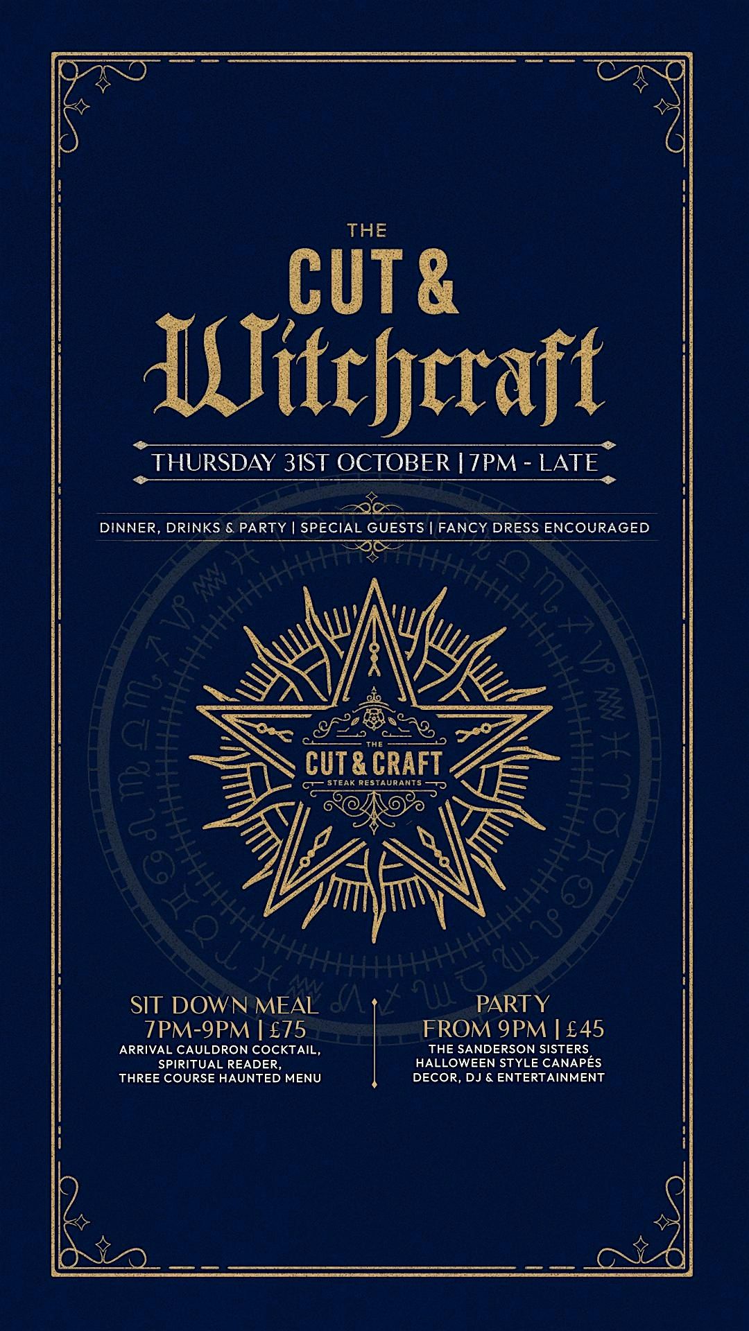 The Cut & Witchcraft - Halloween Dinner & Party