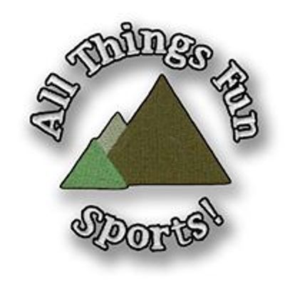 All Things Fun Sports