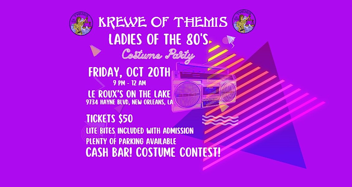 Themis Weekend Ladies of the 80s Costume Party