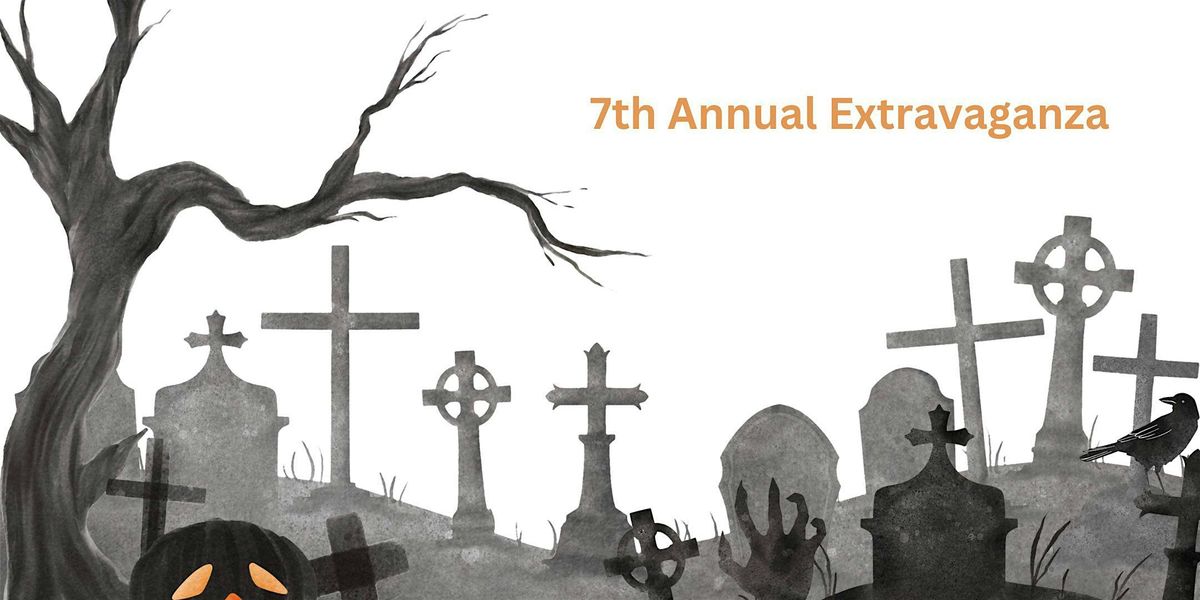 7th Annual Halloween Extravaganza