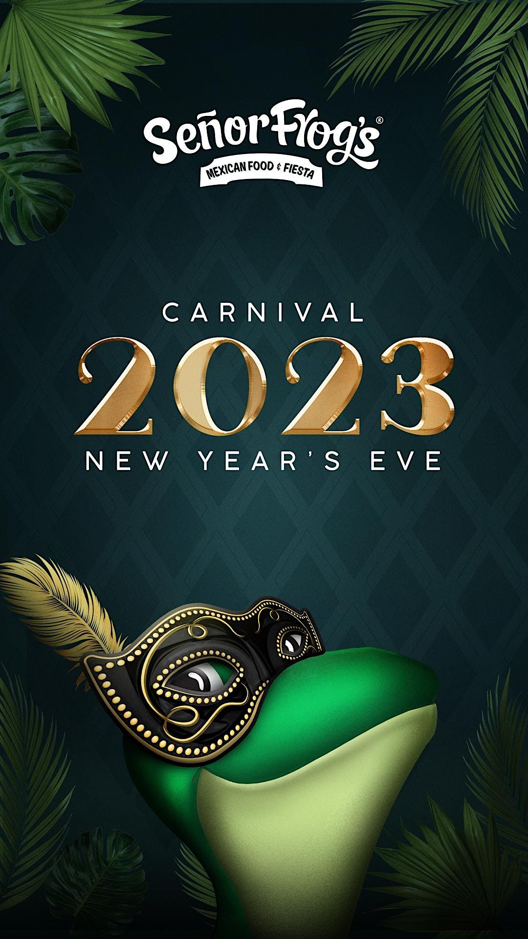 NEW YEARS EVE 2023 Señor Frog's, Orlando, FL December 31, 2022