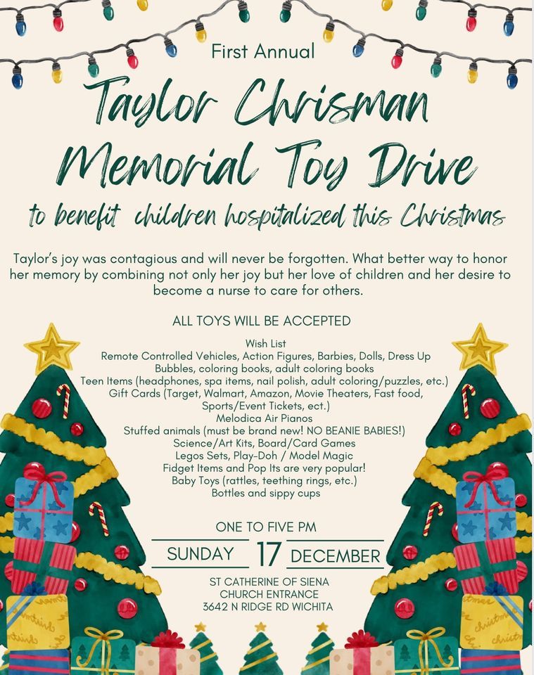Taylor Chrisman Memorial Toy Drive St. Catherine of Siena, Wichita