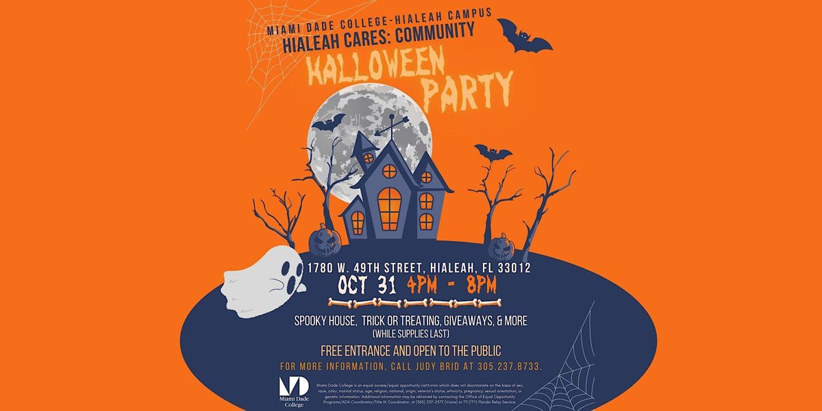 Hialeah Cares: Community Halloween Party and Spooky House