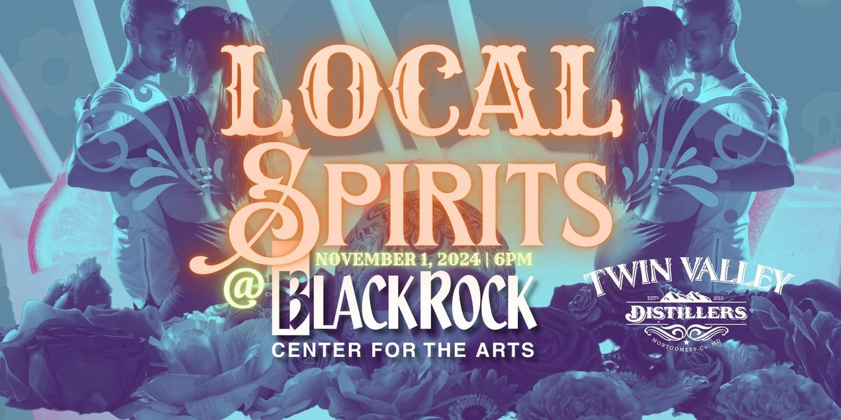 LOCAL SPIRITS CELEBRATION