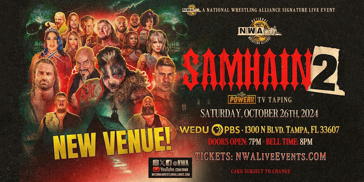 NEW VENUE: NWA Samhain 2, Powerrr Taping @ 7 pm \/ Sat, Oct. 26th, 2024