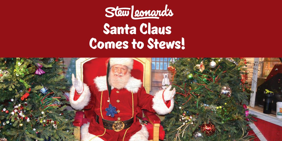 Santa Claus Comes to Stew Leonards in Newington Stew Leonard's of