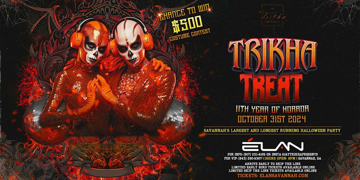 Trikha Treat #11 at Elan Savannah (Thu, Oct 31st)