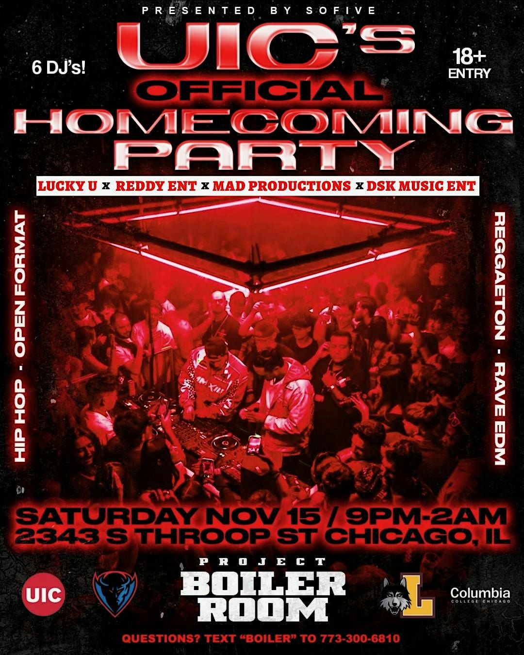 PROJECT BOILER ROOM: UIC'S OFFICIAL HOMECOMING PARTY 18+