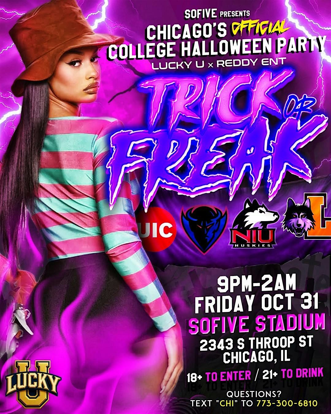 TRICK OR FREAK: CHICAGO'S OFFICIAL COLLEGE HALLOWEEN PARTY 18+