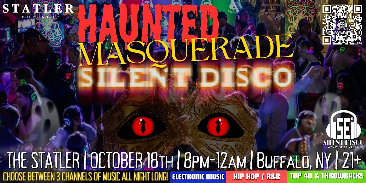 HAUNTED Masquerade Silent Disco @ The Statler - 10\/18\/24