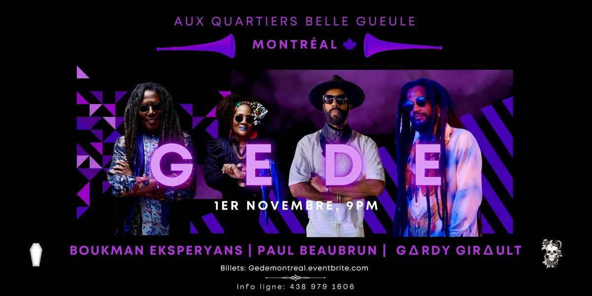 Gede - Halloween aux Quartiers Belle Gueule