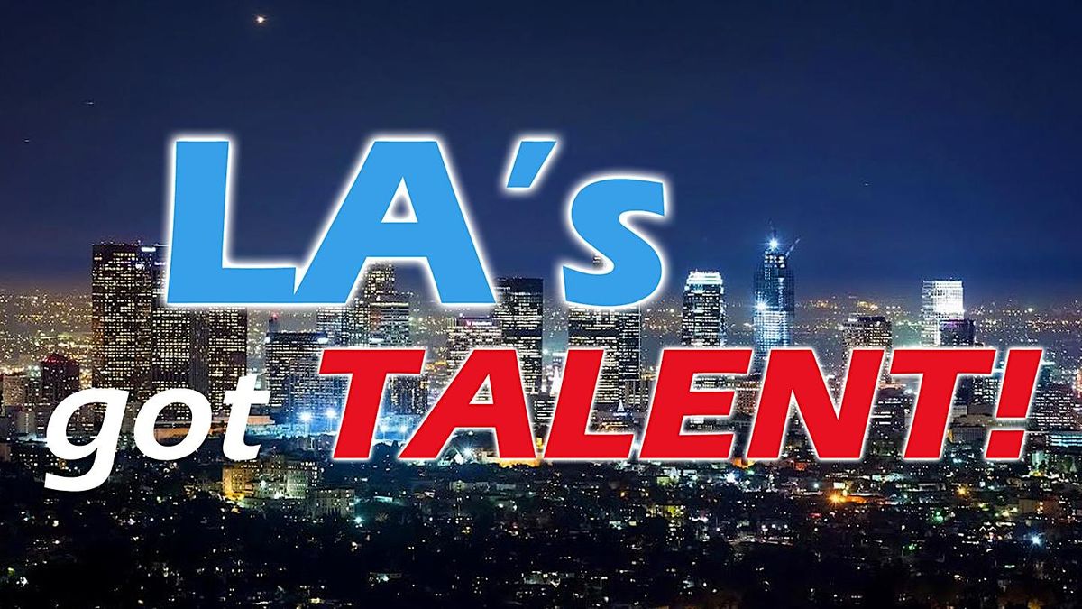 LA's got TALENT! Finale