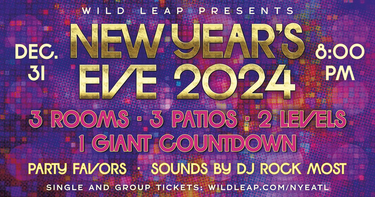 New Years Eve 2024 at Wild Leap Atlanta! Wild Leap Atlanta December