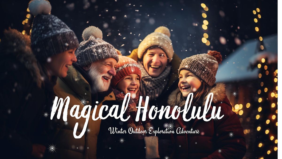 Magical Honolulu Christmas Adventure for Groups & Families 229 Queen