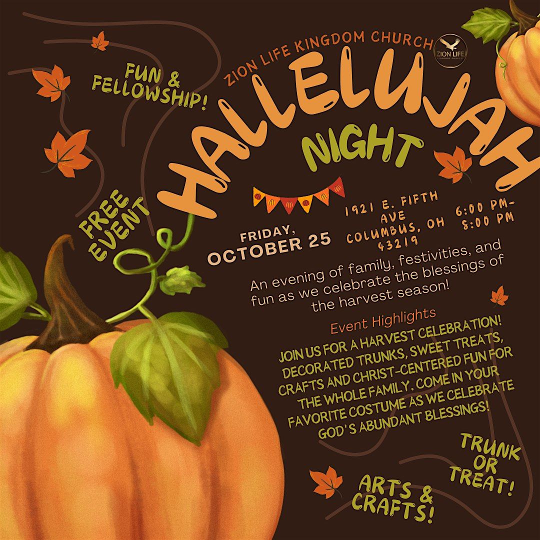 Zion Life Kingdom Church: Hallelujah Night- Trunk or Treat 2024!