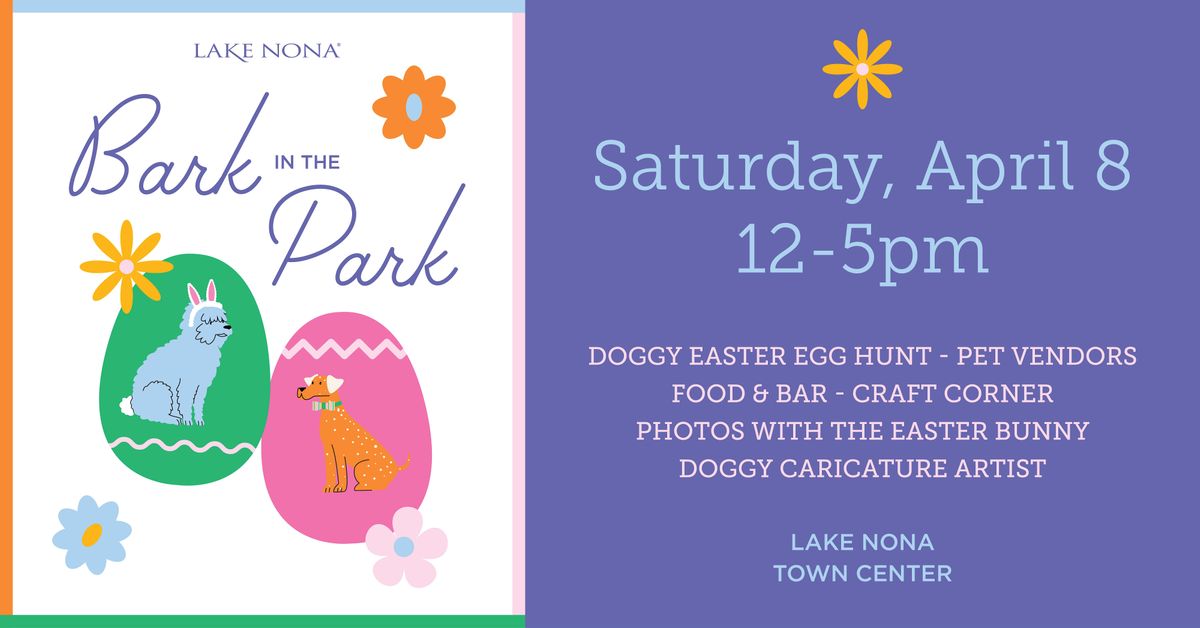 Bark in the Park: Doggy Easter Egg Hunt