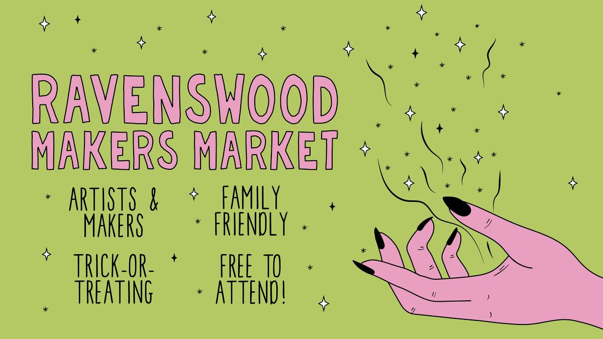 Ravenswood Makers Market