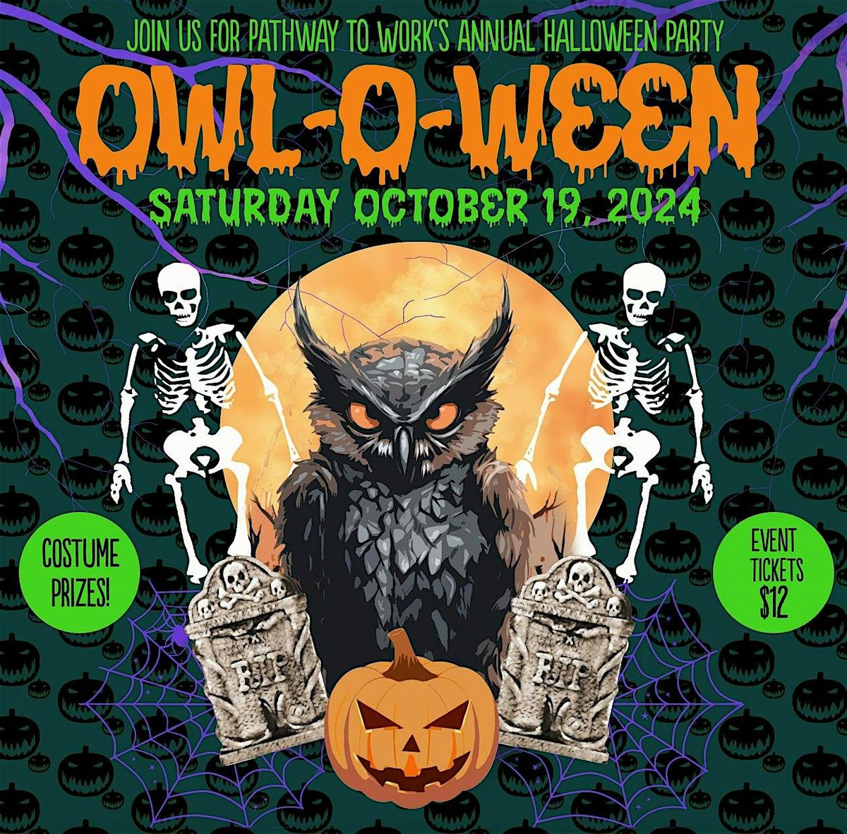 Pathway to Work's - OWL-O-WEEN VII