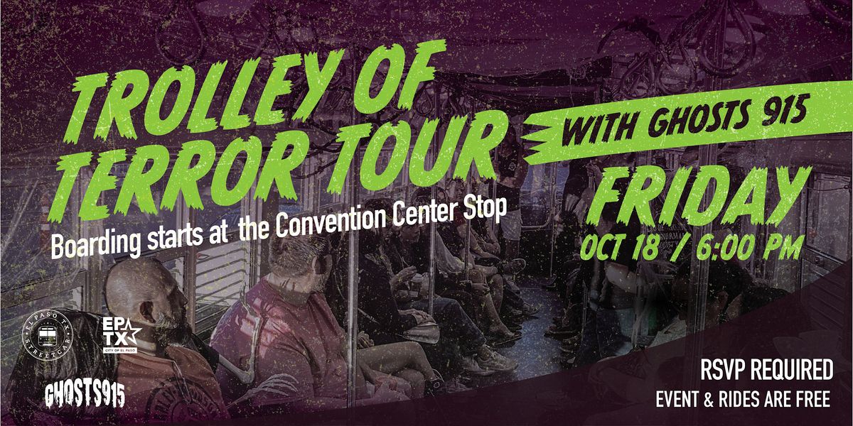 Trolley of Terror Tour with Ghosts 915 | Oct 18