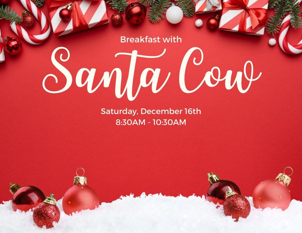 Breakfast with Santa Cow ChickfilA Staples and McArdle (4946 S