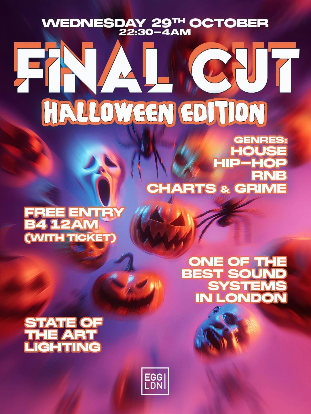 Final Cut: - Halloween Freshers Special - Limited free tickets