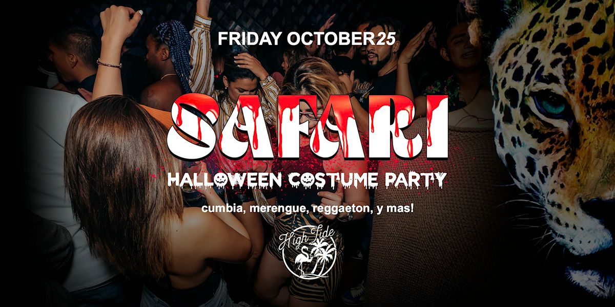 SAFARI! Cumbia, Merengue, Reggaeton, y Mas in DTLA! Halloween Costume Party