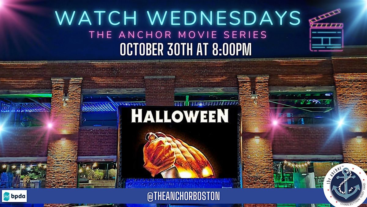 Watch Wednesday- The Anchor Movie Series: Halloween (Mike Myers)