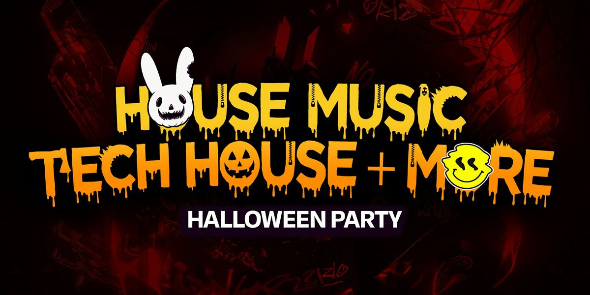 House Music + Tech House (Halloween Party) in Los Angeles! 18+