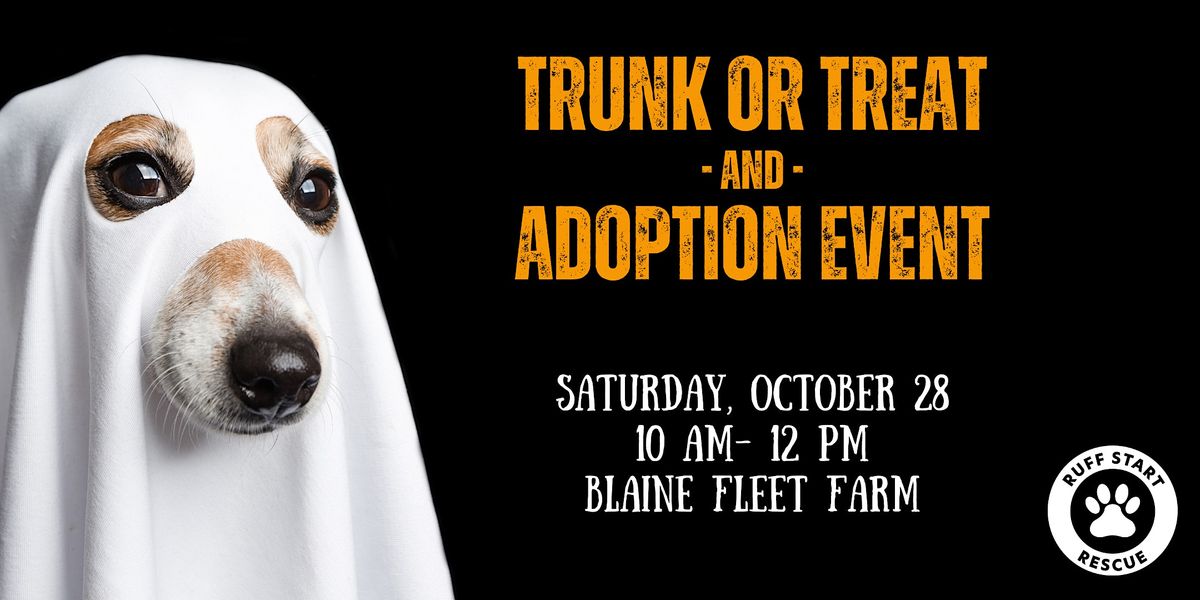 Trunk or Treat & Adoption Event at Blaine Fleet Farm Fleet Farm