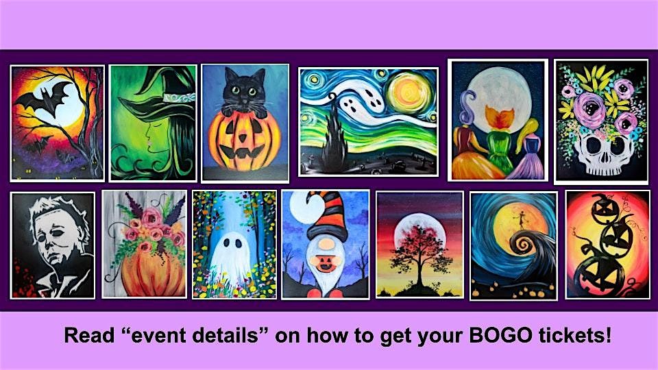 Pints & Painting, Halloween Inspirations: Buy One Get One Free!