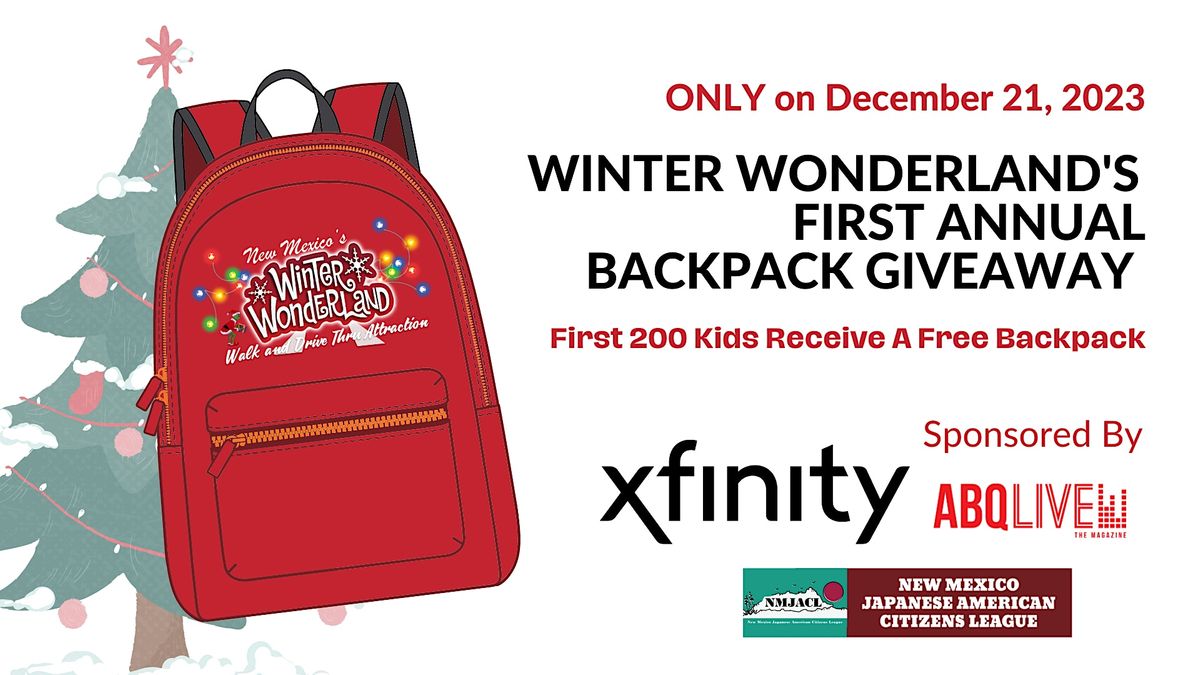 Xfinity Backpack Giveaway at Winter Wonderland Winter Wonderland NM