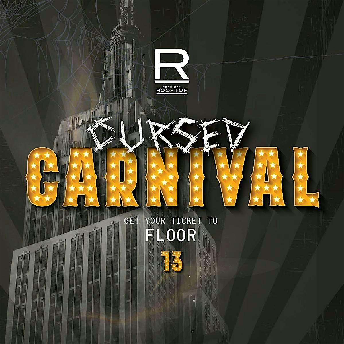 DARE TO ENTER - CURSED CARNIVAL ROOFTOP HALLOWEEN PARTY