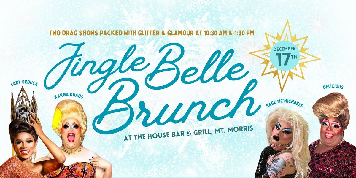 Jingle Belle Brunch The House Bar & Grill, Mount Morris, MI