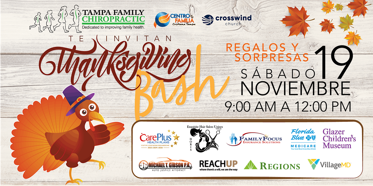 22 Thanksgiving Bash Centro De La Familia Cristiana Tampa Crosswind Church November 19 22 22 Thanksgiving Bash Centro De La Familia Cristiana Tampa Crosswind Church November 19 22