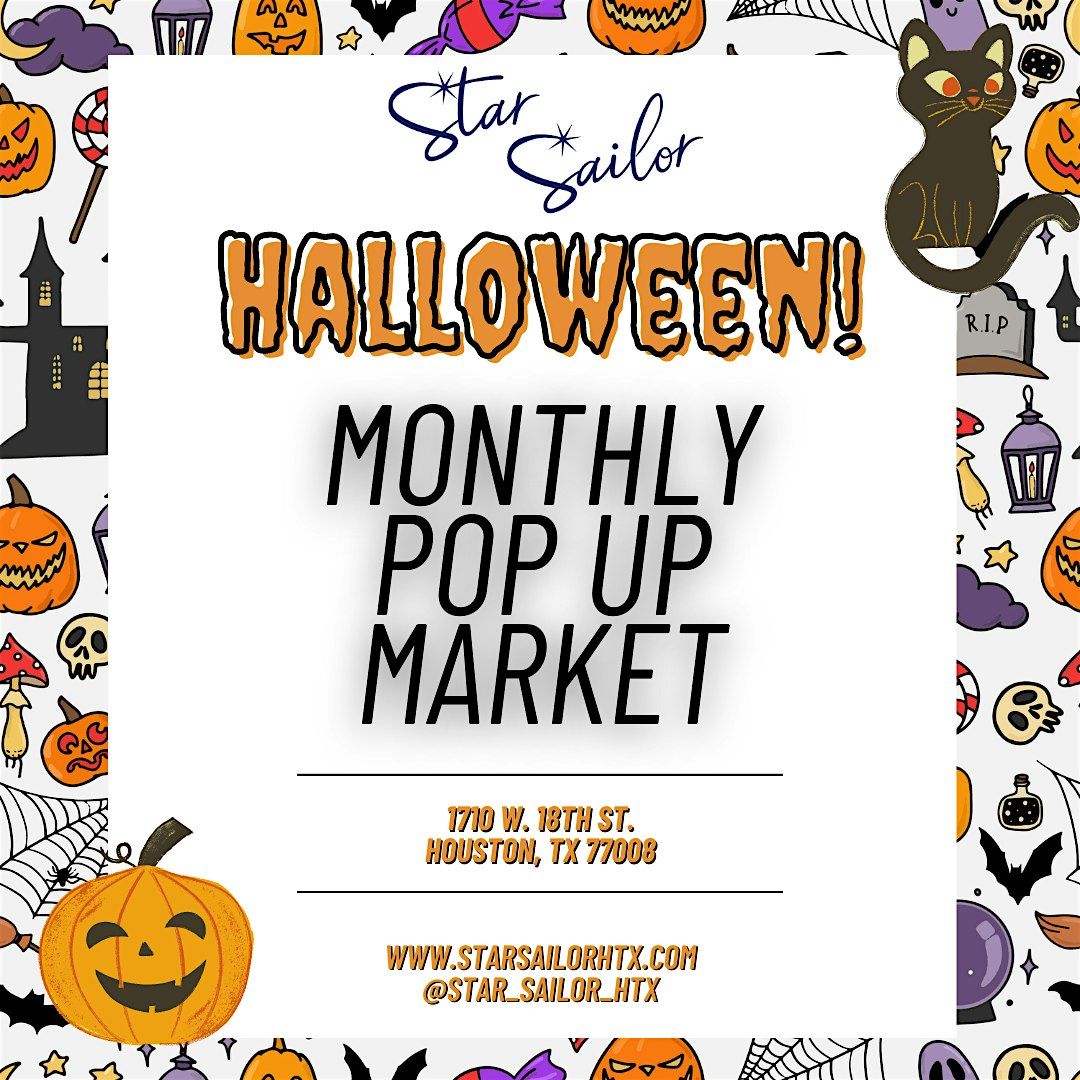 HALLOWEEN Pop Up Market at Star Sailor!!