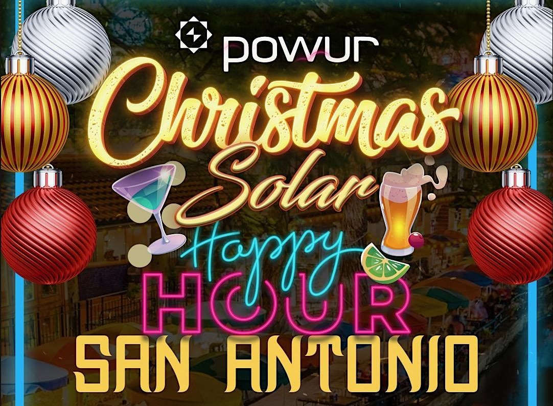 CHRISTMAS SOLAR HAPPY HOUR SAN ANTONIO 311 W Rosewood Ave, San