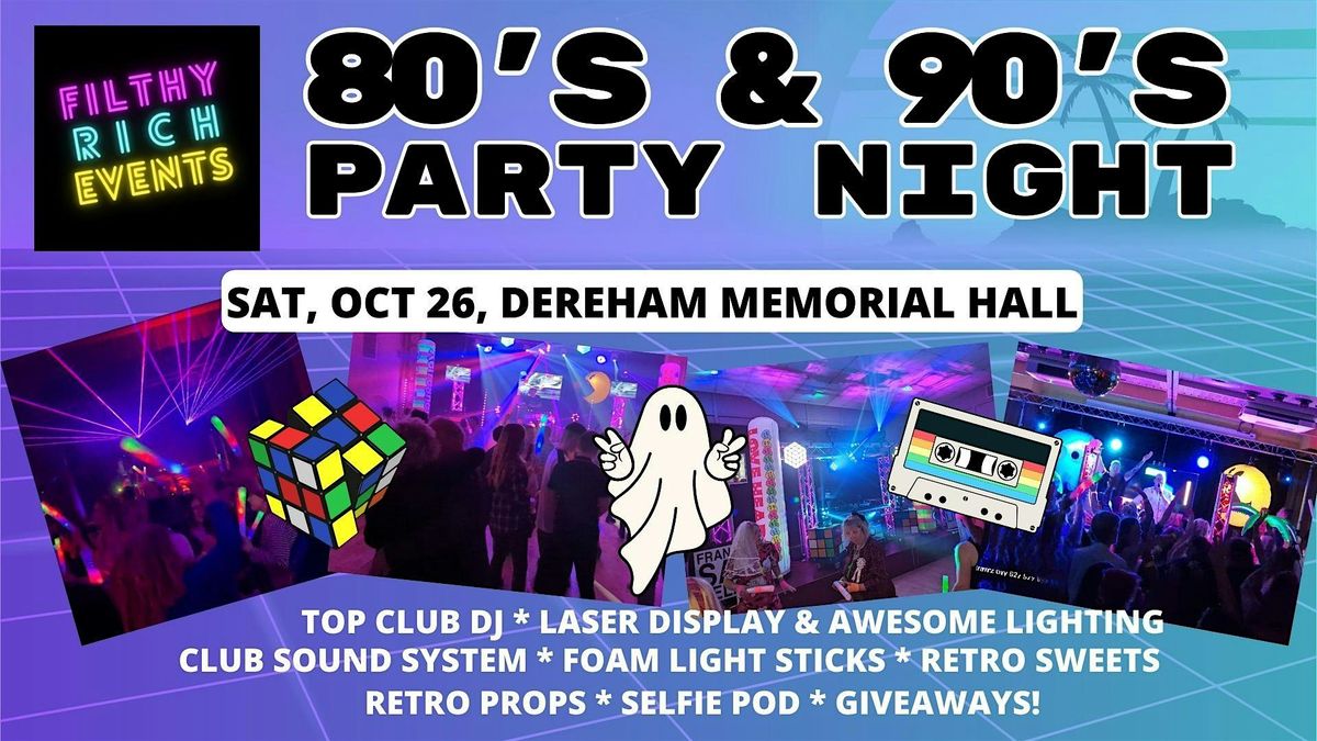 80s\/90s Party Night - Halloween Edition - DEREHAM