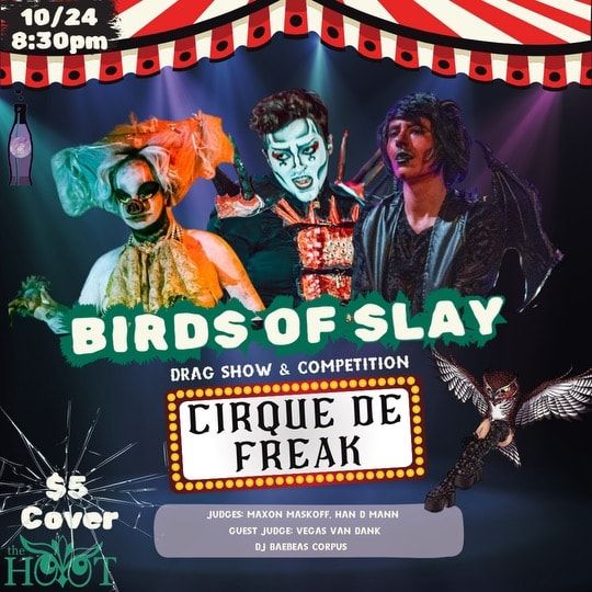 Birds of Slay: Cirque de Freak